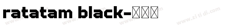 ratatam black字体转换